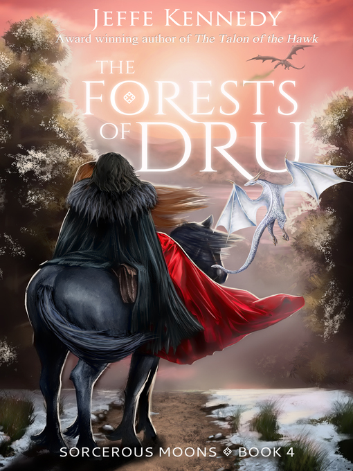 Title details for The Forests of Dru by Jeffe Kennedy - Available